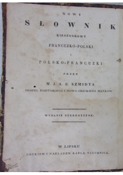 Nowy słownik,kieszonkowy. Polsko-Francuzki, Francuzko- Polski