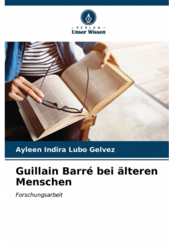 Guillain Barré bei älteren Menschen