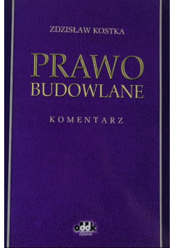 Prawo budowlane. Komentarz