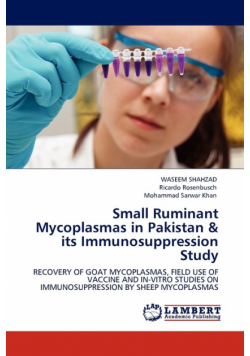 Small Ruminant Mycoplasmas in Pakistan & its Immunosuppression Study