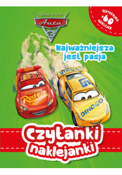 Czytanki naklejanki. Najważniejsza jest pasja. Disney Pixar Auta 3