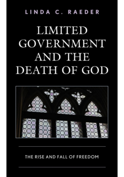 Limited Government and the Death of God