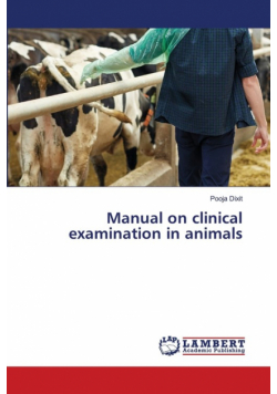Manual on clinical examination in animals