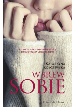 Wbrew sobie