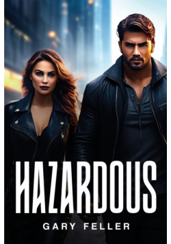 Hazardous