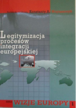 Legitymizacja procesów integracji europejskiej