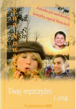 Dwaj mężczyźni i ona