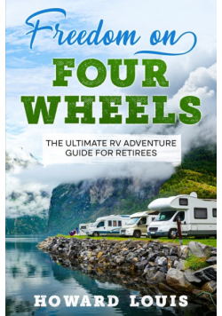 Freedom on Four Wheels