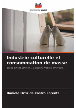 Industrie culturelle et consommation de masse