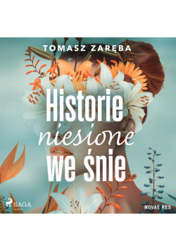 Historie niesione we śnie