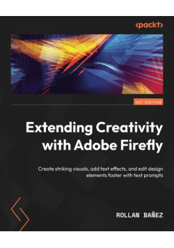 Extending Creativity with Adobe Firefly