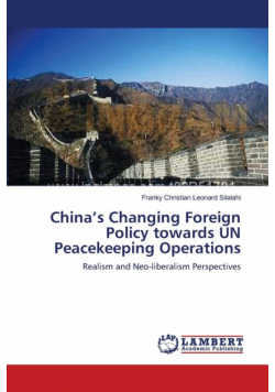 China's Changing Foreign Policy towards UN Peacekeeping Operations