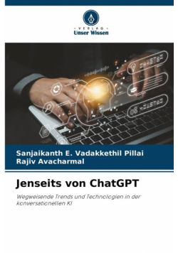 Jenseits von ChatGPT