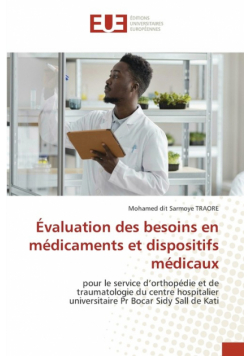 Évaluation des besoins en médicaments et dispositifs médicaux