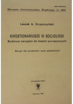 Kwestionariusze w socjologii : budowa narzędzi do badań surveyowych