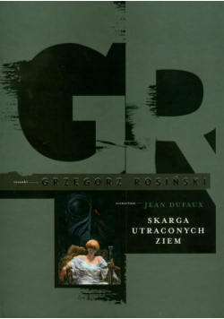 Skarga Utraconych Ziem 1-4