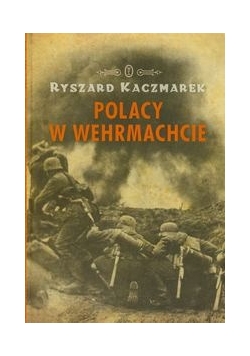 Polacy w Wehrmachcie