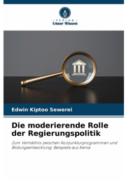 Die moderierende Rolle der Regierungspolitik