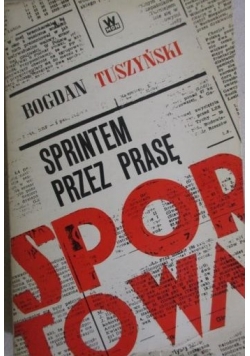 Sprintem przez prasę