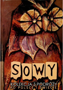 Sowy kolekcja z podróży