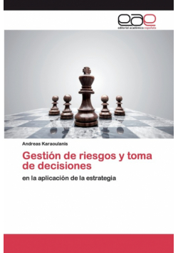 Gestión de riesgos y toma de decisiones