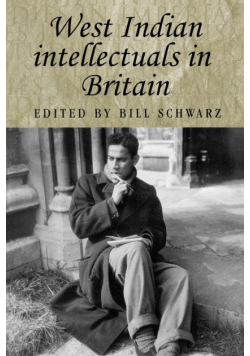West Indian intellectuals in Britain