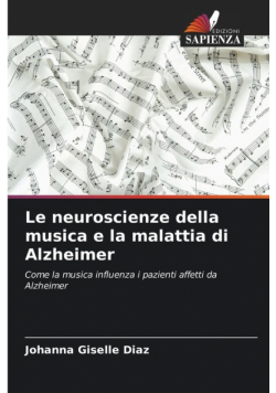 Le neuroscienze della musica e la malattia di Alzheimer