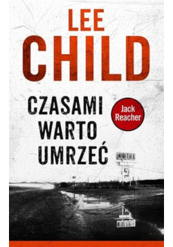 Czasami warto umrzeć