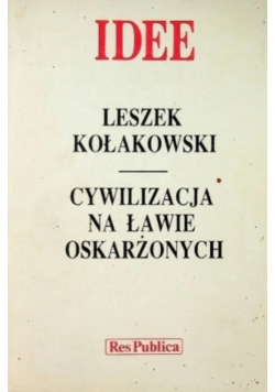 Idee Cywilizacja na ławie oskarżonych