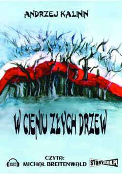W cieniu złych drzew, Audiobook