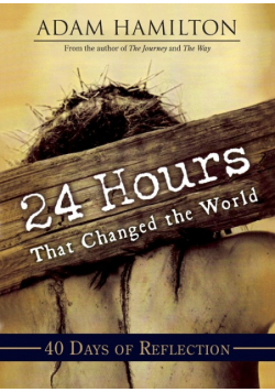 24 Hours That Changed the World