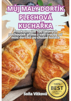 Můj Malý Dortík Plechová Kuchařka