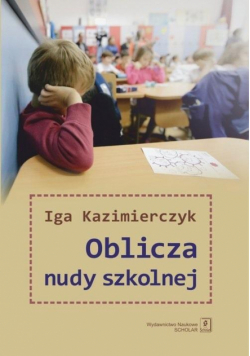 Oblicza nudy szkolnej