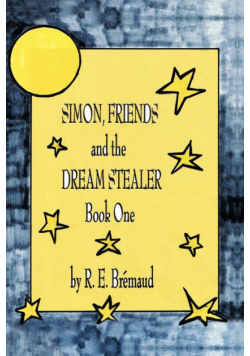Simon, Friends, and the Dream Stealer