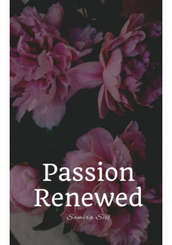 Passion Renewed