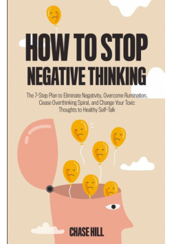 How to Stop Negative Thinking