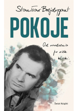 Pokoje. Od urodzenia do wieku klęski
