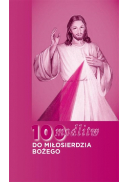 100 modlitw do miłosierdzia bożego