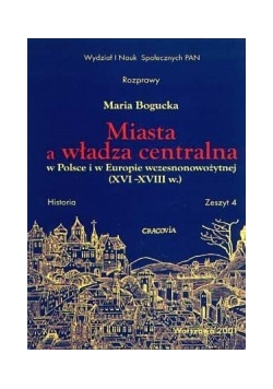 Miasta a władza centralna