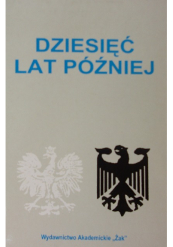 Dziesięć lat później