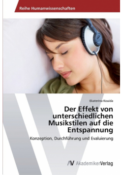 Der Effekt von unterschiedlichen Musikstilen auf die Entspannung