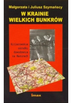 W krainie weilkich bunkrów