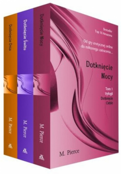 Dotknięcie Nocy / Dotknięcie Świtu / Dotknięcie Dnia