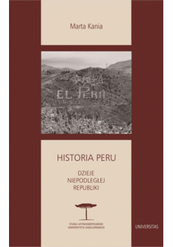 Historia Peru. Dzieje niepodległej republiki