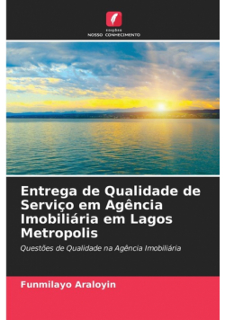 Entrega de Qualidade de Serviço em Agência Imobiliária em Lagos Metropolis