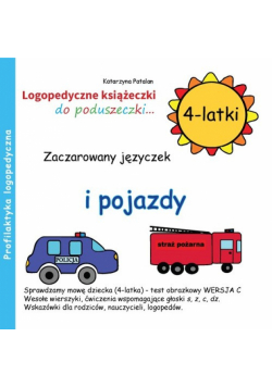 Zaczarowany języczek i pojazdy 4-latki