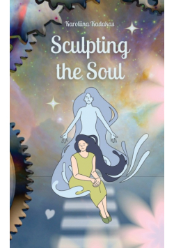 Sculpting the Soul