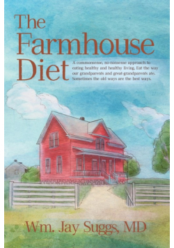 The Farmhouse Diet