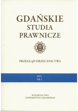 Gdańskie Studia Prawnicze Przegląd orzecznictwa 1/15