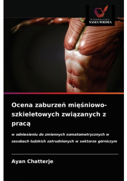 Ocena zaburzeń mięśniowo-szkieletowych związanych z pracą